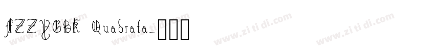 FZZYGBK Quadrata字体转换